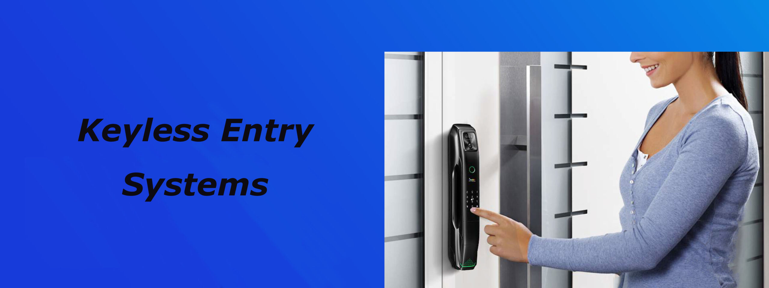 Keyless Entry -- Keyless Entry